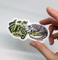People are the F'ing Worst Opossum Sticker