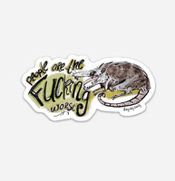 People are the F'ing Worst Opossum Sticker